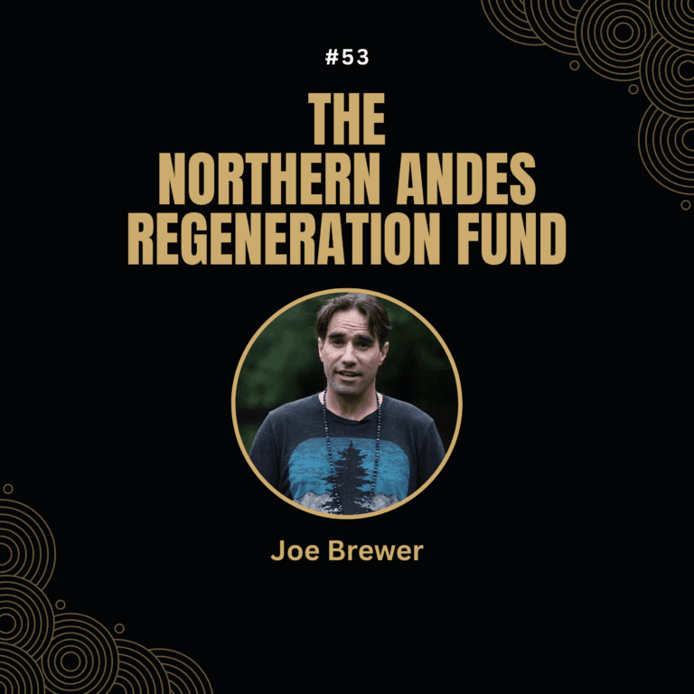 Joe Brewer — The Northern Andes Regeneration Fund