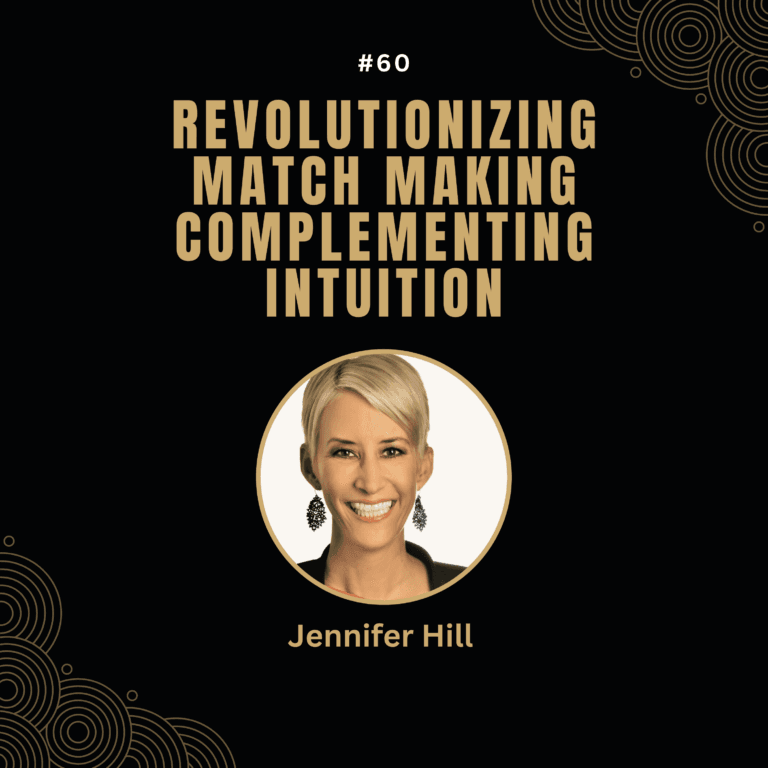 Jennifer Hill — Revolutionizing Match Making – Complementing Intuition