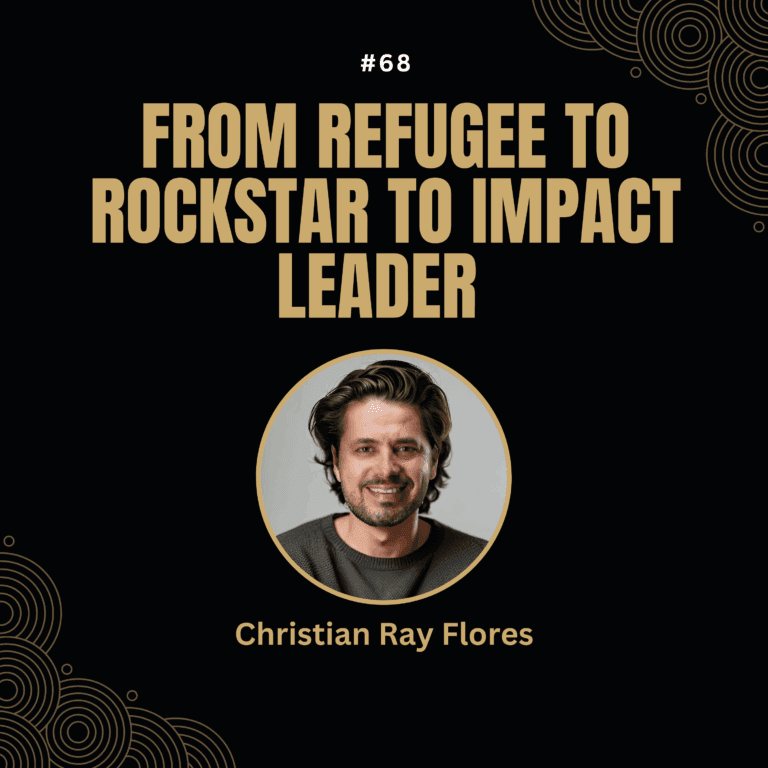 Christian Ray-Flores — From Refugee to Rockstar to Impact Leader